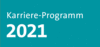Karriere-Programm 2021