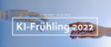 KI-Frühling 2022